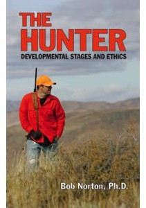 The Hunter by Bob Norton, Ph.D.