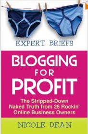 Blogging For Profit - Nicole Dean